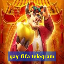 gay fifa telegram